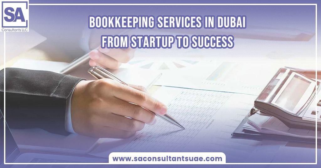 Streamline your finances with expert bookkeeping services in Dubai, supporting your business from startup to long-term success.