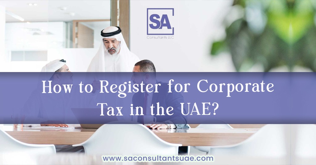 Easily navigate Corporate Tax Registration in the UAE with expert guidance. Ensure compliance, avoid penalties, and streamline your business growth.